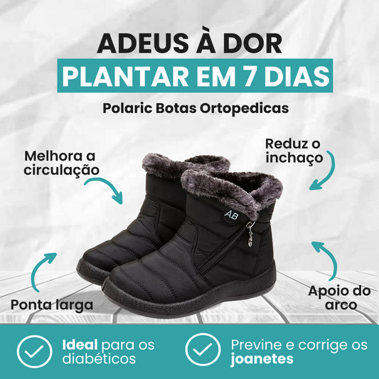 POLARIC® - BOTAS ORTOPÉDICAS ULTRACONFORTÁVEIS